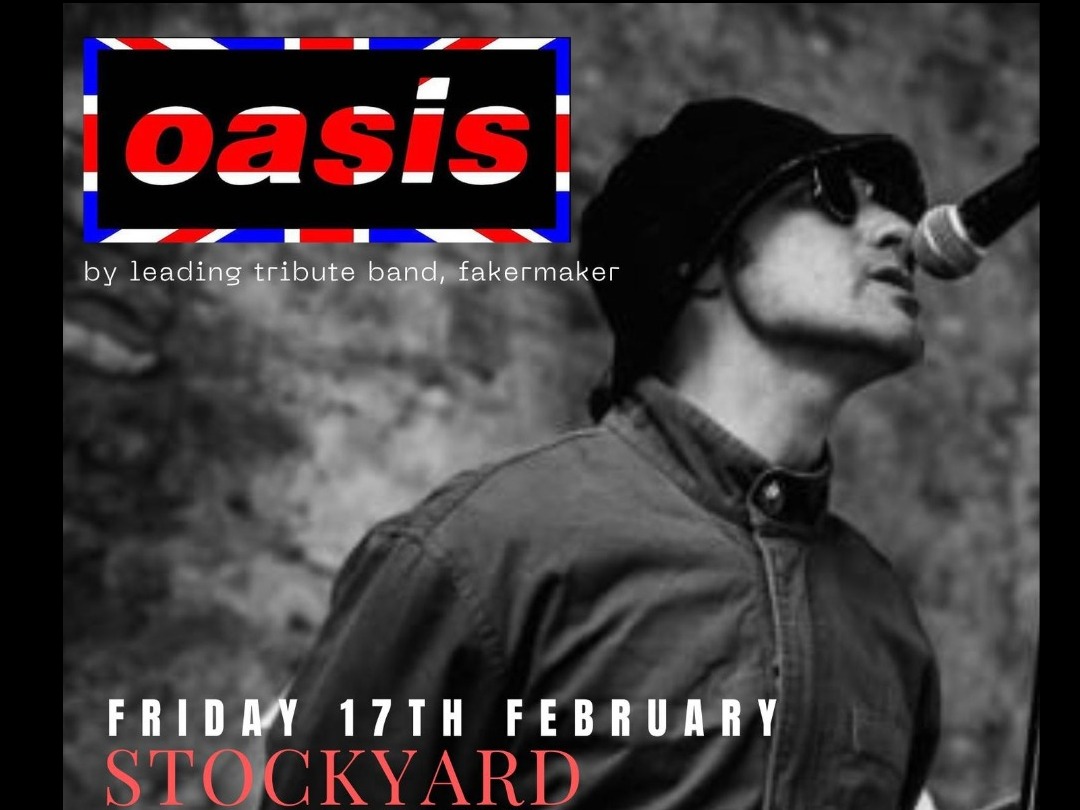 OASIS tribute  - Friday 17th Feb 2023